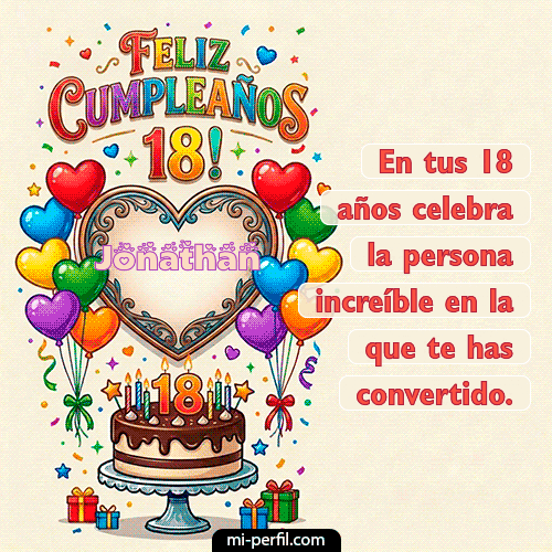 GIF Feliz Cumpleaños Feliz 18 años personalizado con su nombre