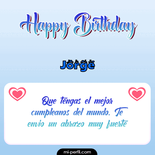 Happy Birthday II Jorge