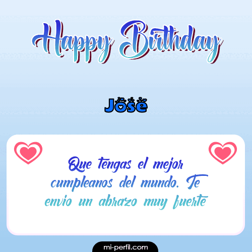 Happy Birthday II Jose