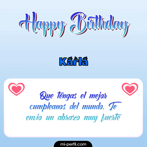 Happy Birthday II Karla