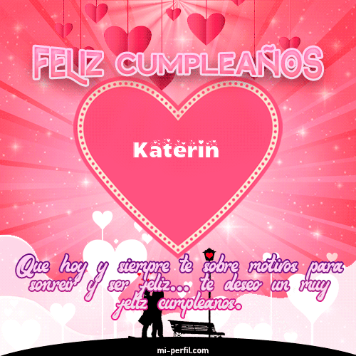 Feliz Cumpleaños Amor Katerin