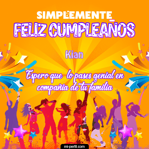 Simplemente Feliz Cumpleaños Kian