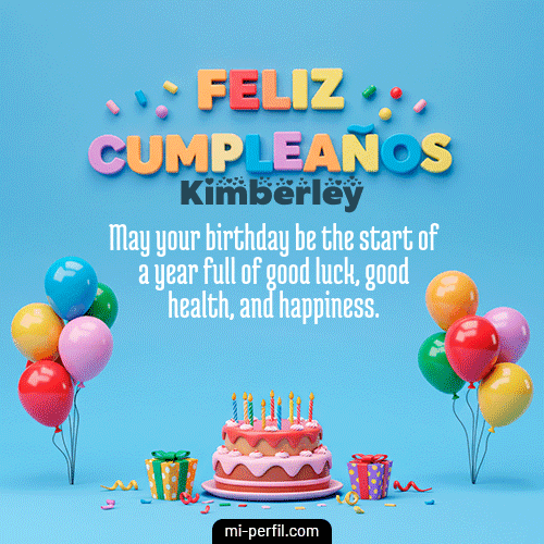 Feliz Cumpleaños VI Kimberley