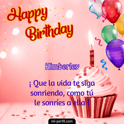 Feliz Cumpleaños Hermana I Kimberley