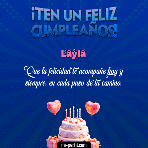 Te un Feliz Cumpleaños Layla