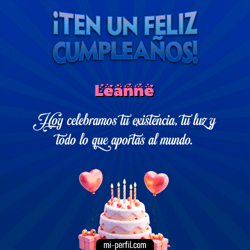 Te un Feliz Cumpleaños Leanne