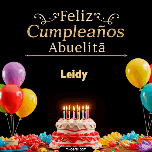 GIF Feliz Cumpleaños Feliz Cumpleaños Abuelita personalizado con su nombre