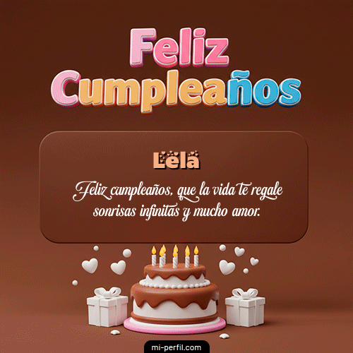 Feliz Cumpleaños IV Lela