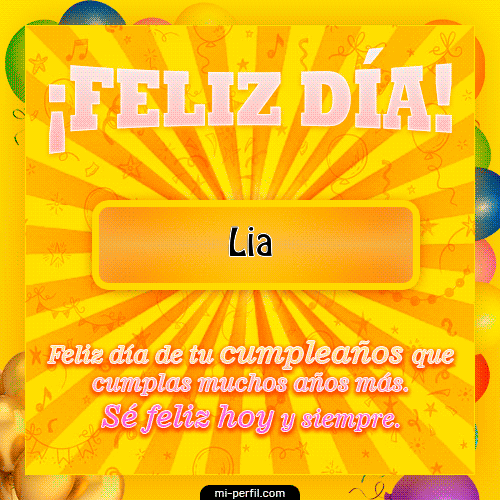 Feliz Día Lia