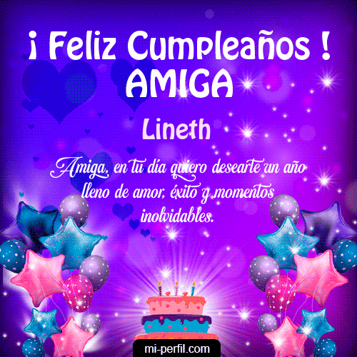 Feliz Cumpleaños Amiga 2 Lineth