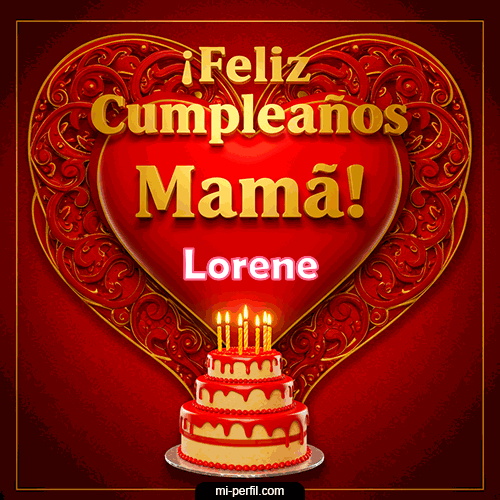 Feliz Cumpleaños Mamá Lorene