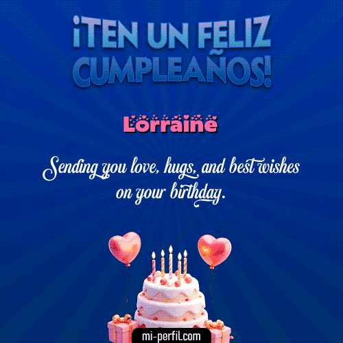Te un Feliz Cumpleaños Lorraine