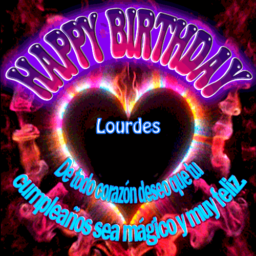 Feliz Cumpleaños Amiga II Lourdes