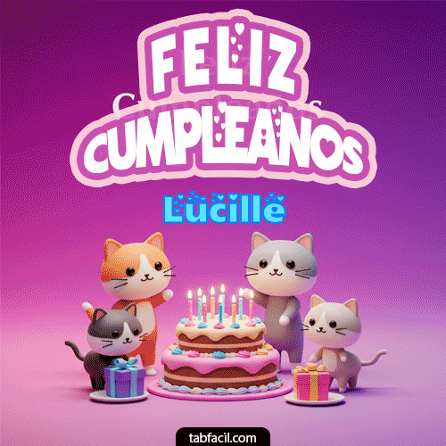 Feliz Cumpleaños III Lucille