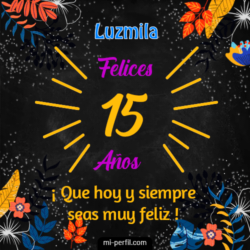 Feliz 15 Años Luzmila