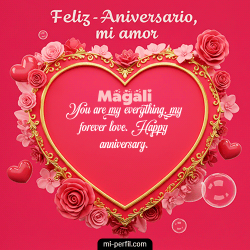 Feliz Aniversario Mi Amor Magali