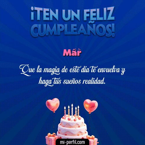 Te un Feliz Cumpleaños Mar