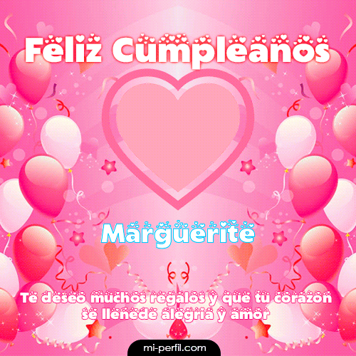 Feliz Cumpleaños II Marguerite