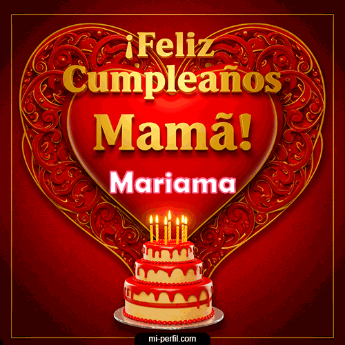 Feliz Cumpleaños Mamá Mariama