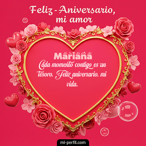 Feliz Aniversario Mi Amor Mariana