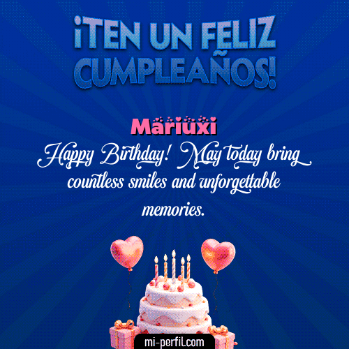 Te un Feliz Cumpleaños Mariuxi