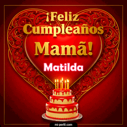 GIF Feliz Cumpleaños Feliz Cumpleaños Mamá personalizado con su nombre