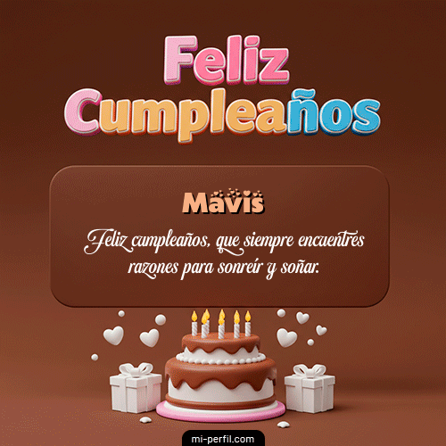 Feliz Cumpleaños IV Mavis