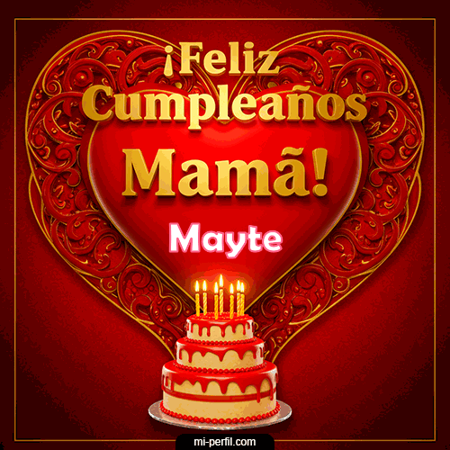 GIF Feliz Cumpleaños Feliz Cumpleaños Mamá personalizado con su nombre