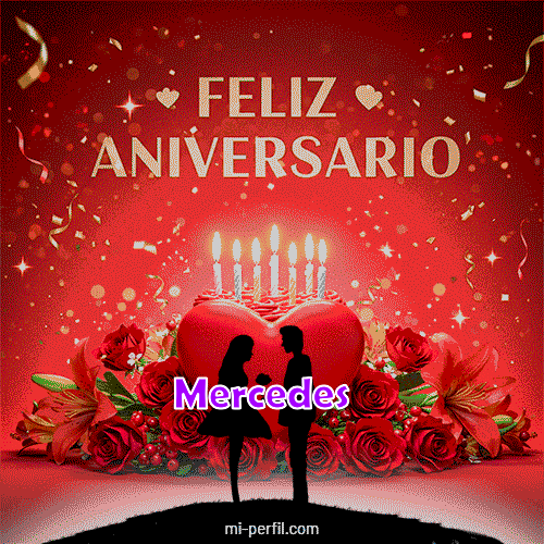 Feliz Aniversario 3 Mercedes