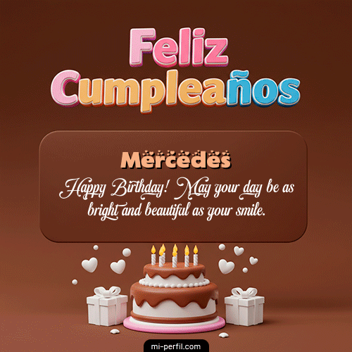 Feliz Cumpleaños IV Mercedes