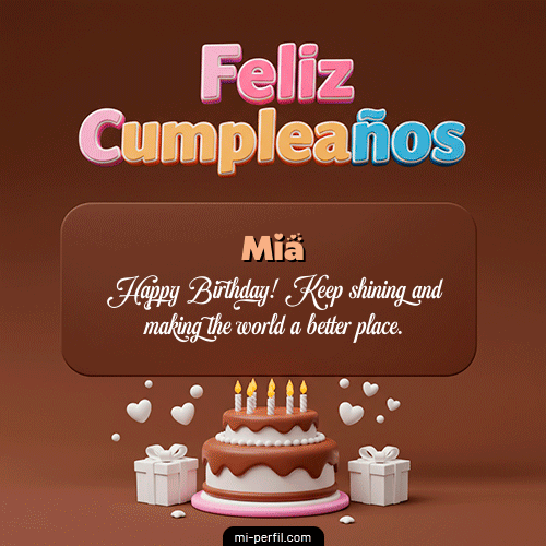 Feliz Cumpleaños IV Mia