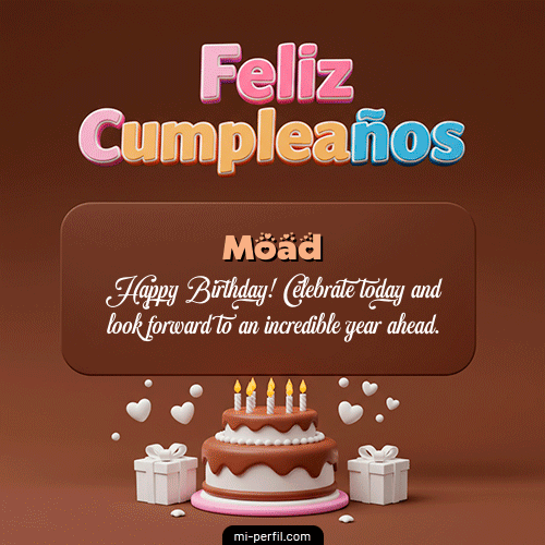 Feliz Cumpleaños IV Moad