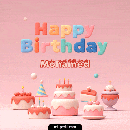 Happy Birthday II Mohamed