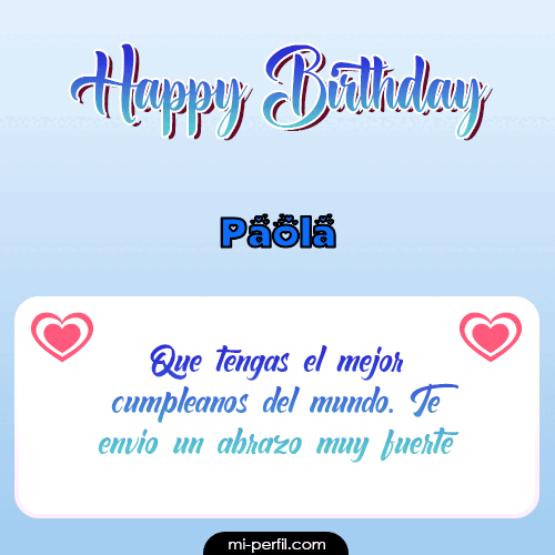Happy Birthday II Paola