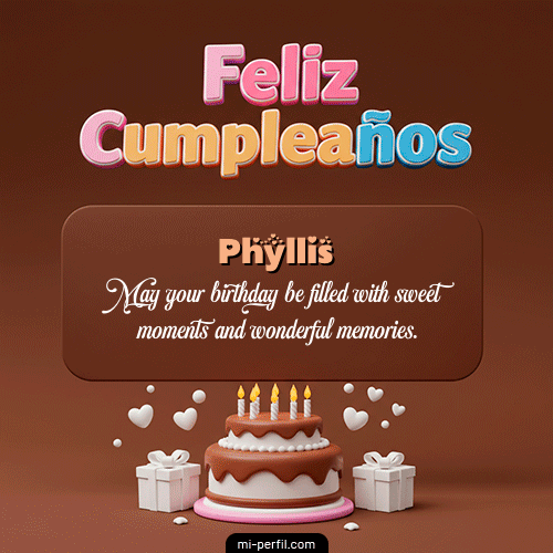 Feliz Cumpleaños IV Phyllis