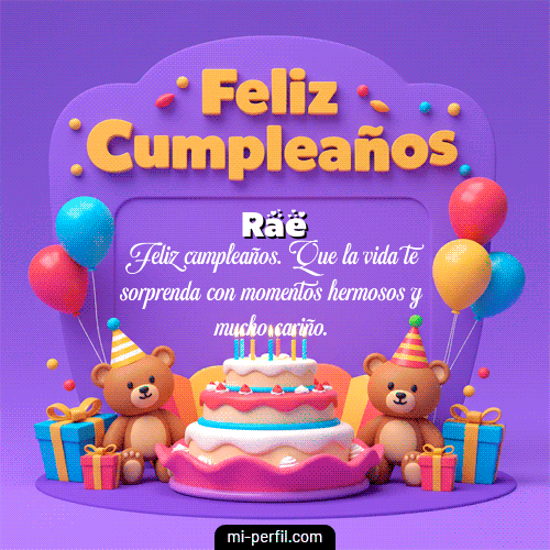 Feliz Cumpleaños XVI Rae