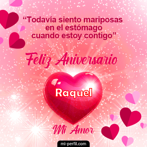 Feliz Aniversario Mi Amor Raquel