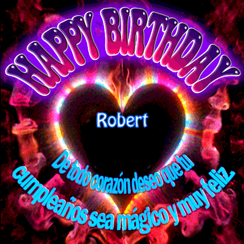 Feliz Cumpleaños Amiga II Robert