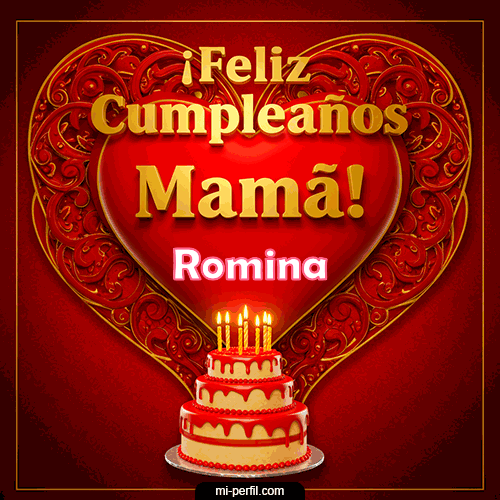 Feliz Cumpleaños Mamá Romina