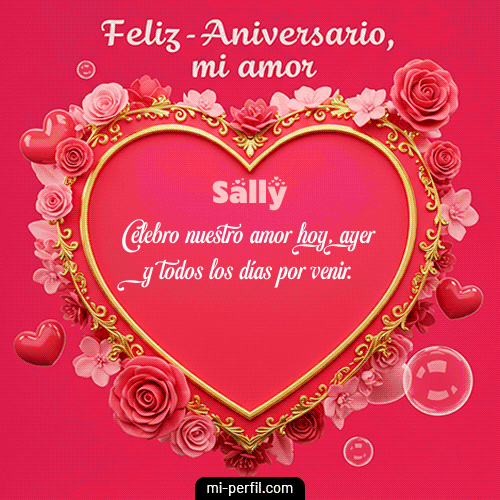 Feliz Aniversario Mi Amor Sally