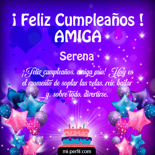 Feliz Cumpleaños Amiga 2 Serena