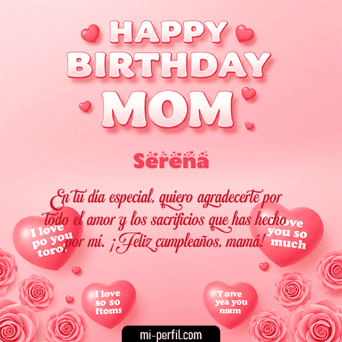 Un Feliz Cumpleaños Mamá Serena