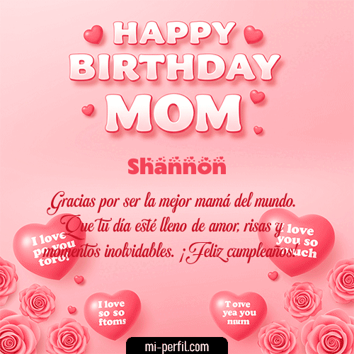 Un Feliz Cumpleaños Mamá Shannon