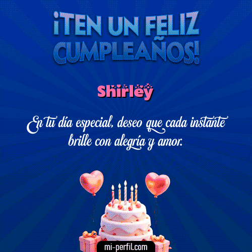 Te un Feliz Cumpleaños Shirley