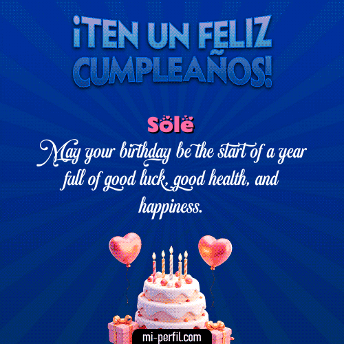 Te un Feliz Cumpleaños Sole