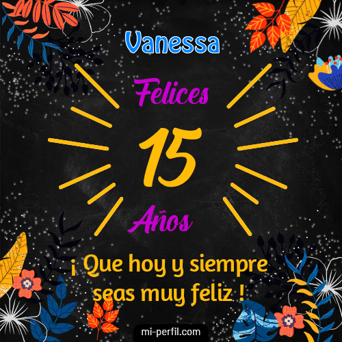 Feliz 15 Años Vanessa