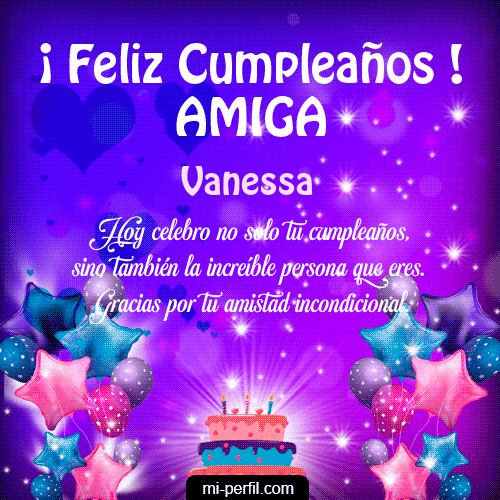 Feliz Cumpleaños Amiga 2 Vanessa