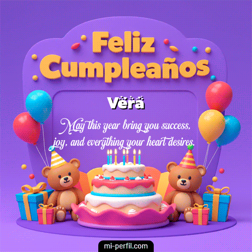 Feliz Cumpleaños XVI Vera