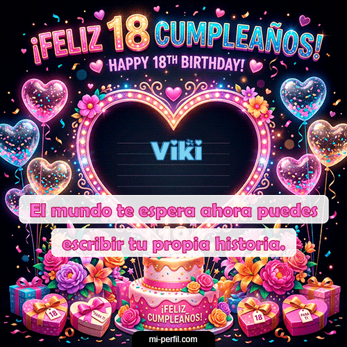 GIF Feliz Cumpleaños Gif Felices 18 personalizado con su nombre